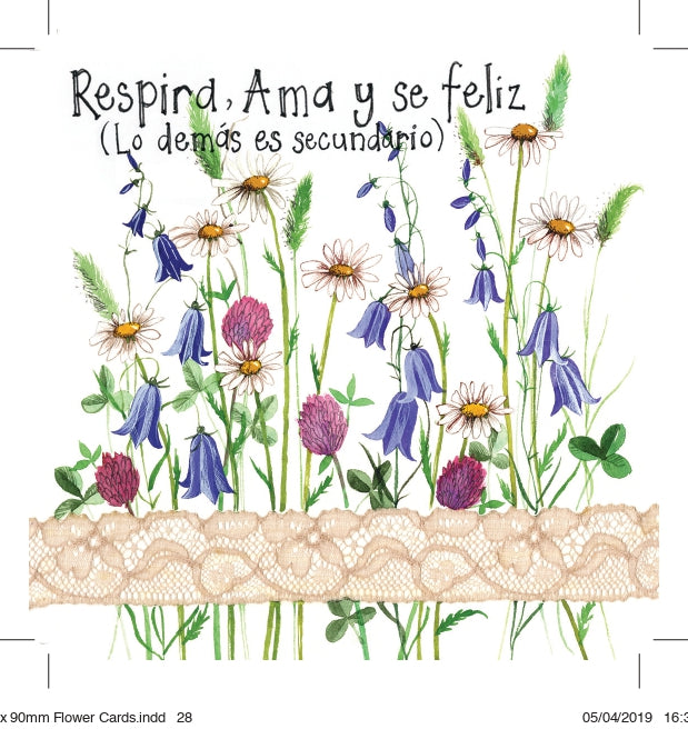 Tarjeta Respira ama y sé feliz lo demás es secundario